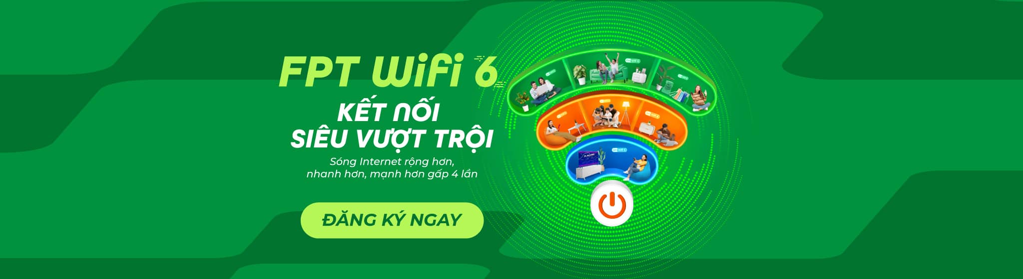 fpt wifi 6 kết nối không giới hạn