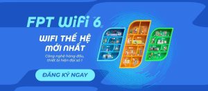 Fpt WiFi 6